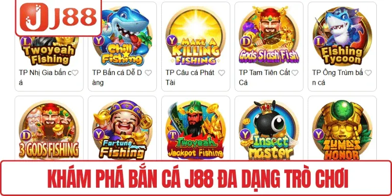 Khám phá Bắn cá J88 đa dạng trò chơi