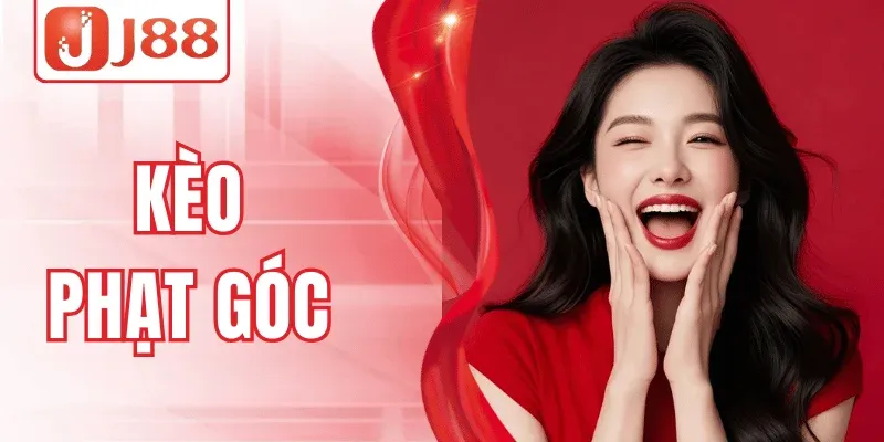 J88 – Kèo Phạt Góc Hấp Dẫn, Tỷ Lệ Thắng Cao Mỗi Ván