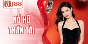 Nổ Hũ Thần Tài J88– Thử Vân May, Săn Thưởng Siêu Đã